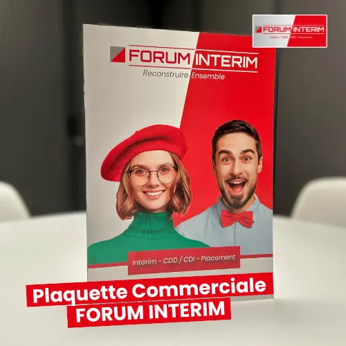 Nouvelle plaquette commerciale de Forum Interim, recrutement intérim, CDD, CDI, CDII.