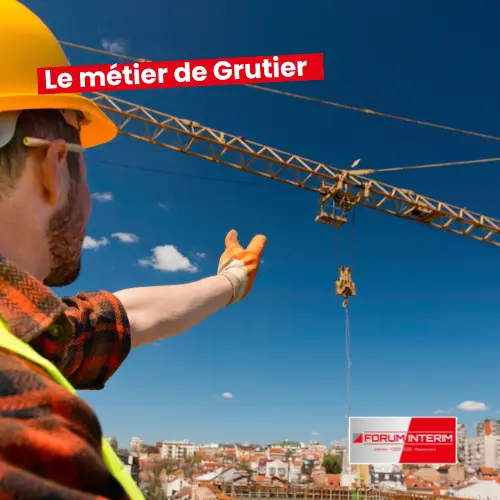 Les avantages et contraintes du métier de grutier, témoignage d'un professionnel, sécurité et responsabilités.